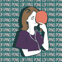 ޷ƹ(Lofi Ping Pong)