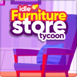 闲置家具店大亨完整版(Idle Furniture Store Tycoon)